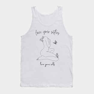 love your sisters & love yourself Tank Top